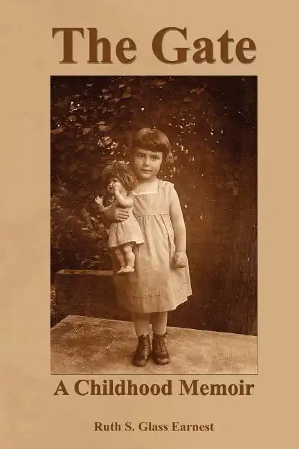 The Gate: A Childhood Memoir - Paperback