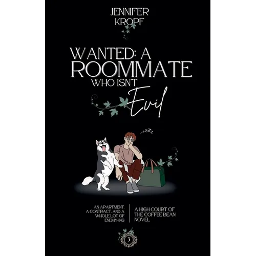 Wanted: A Roommate Who Isn't Evil - Paperback