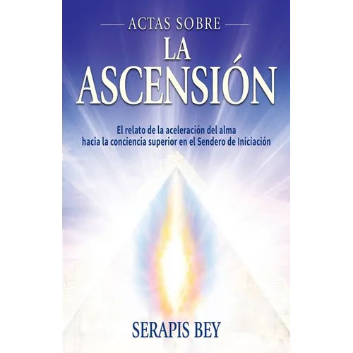 Actas Sobre La Ascensión - Paperback