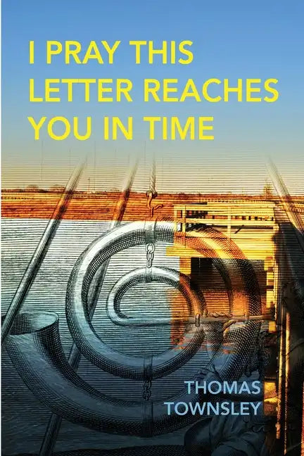 I Pray This Letter Reaches You In Time - Paperback