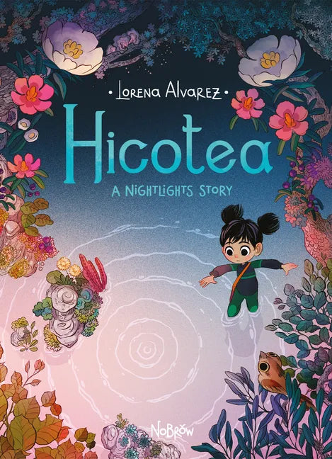 Hicotea: A Nightlights Story - Paperback