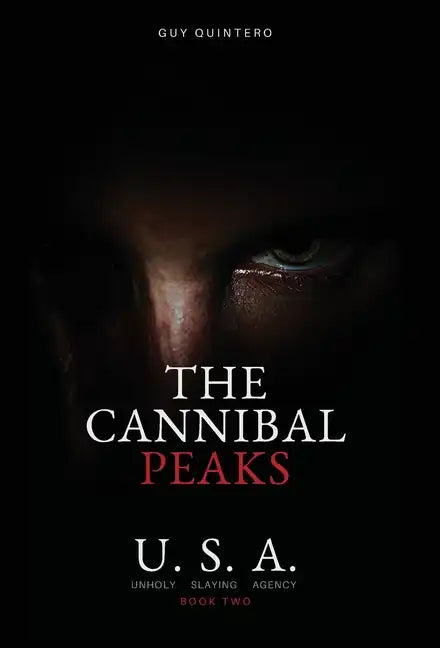 The Cannibal Peaks - Hardcover
