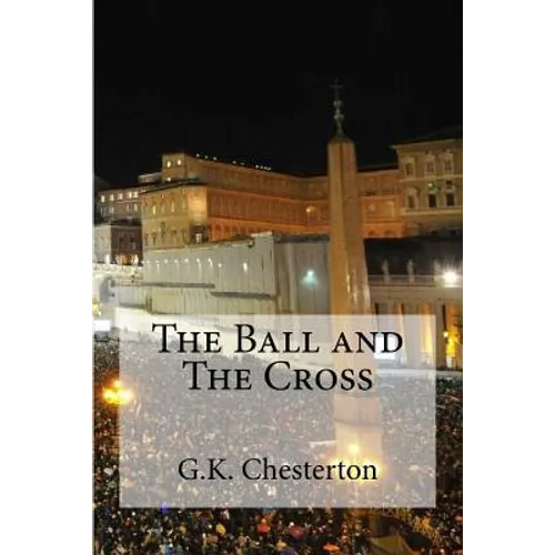 The Ball and The Cross - Paperback