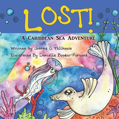 Lost! A Caribbean Sea Adventure - Paperback