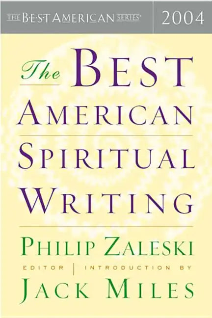 The Best American Spiritual Writing - Paperback