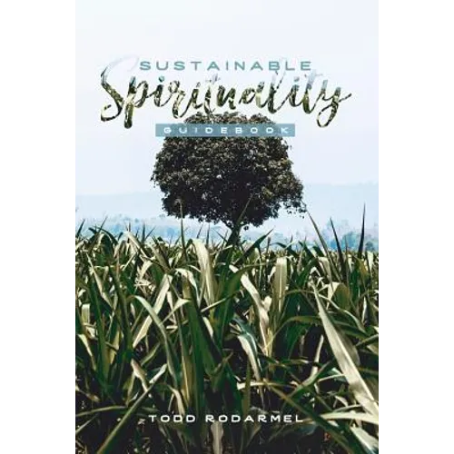 Sustainable Spirituality Guidebook - Paperback