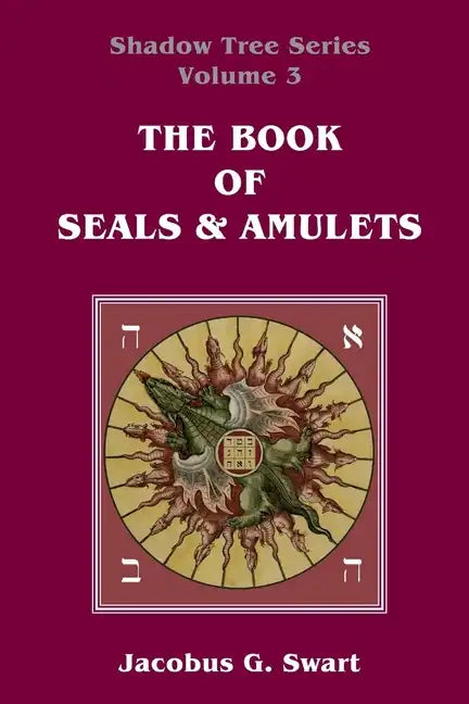 The Book of Seals & Amulets - Paperback