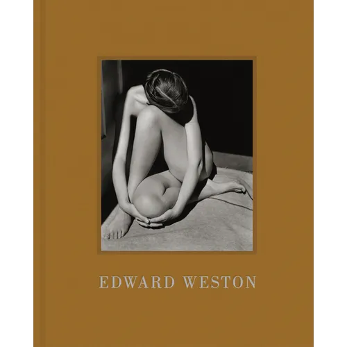Edward Weston - Hardcover