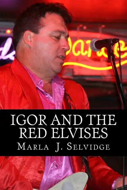Igor and the Red Elvises - Paperback