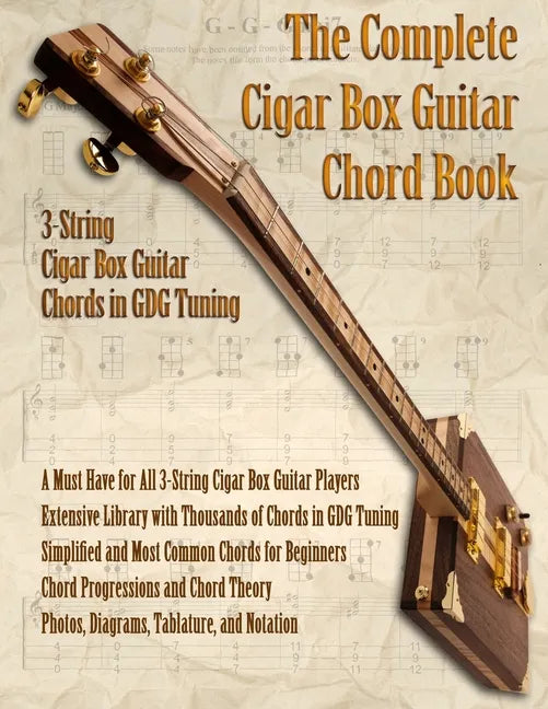 The Complete 3-String Cigar Box Guitar Book - Paperback