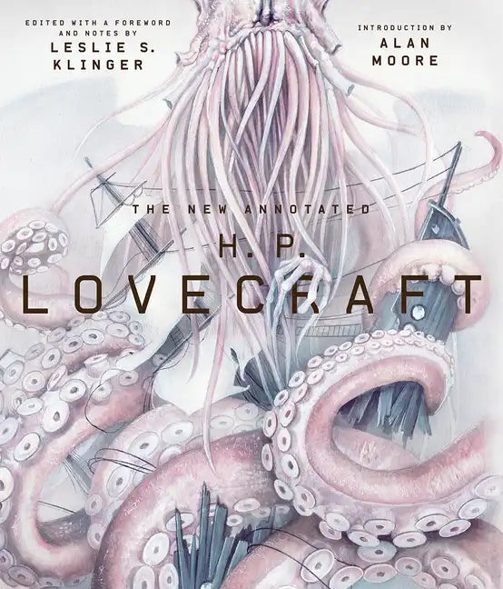 The New Annotated H. P. Lovecraft - Hardcover