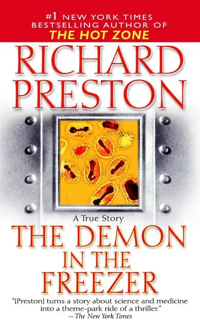 The Demon in the Freezer: A True Story - Paperback