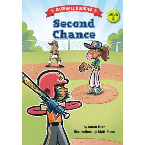 Second Chance: A Baseball Buddies Story - Hardcover