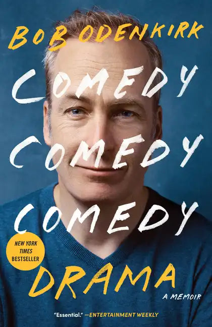 Comedy Comedy Comedy Drama: A Memoir - Paperback