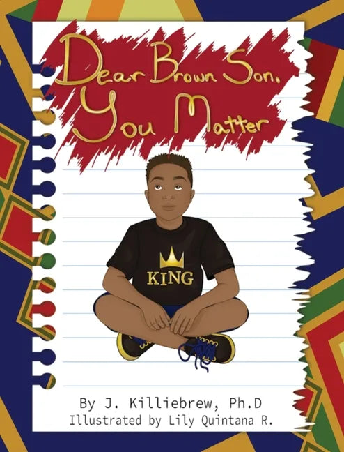 Dear Brown Son, You Matter - Hardcover