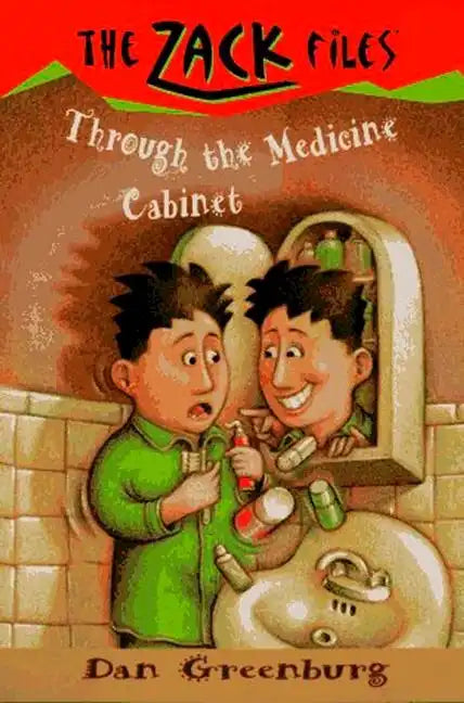 Zack Files 02: Through the Medicine Cabinet - Paperback