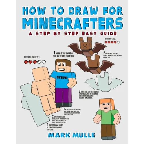 How to Draw for Minecrafters: A Step by Step Easy Guide(An Unofficial Minecraft Book) - Paperback