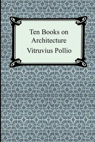 Ten Books on Architecture - Paperback