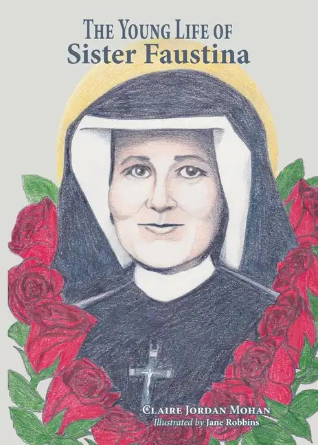 The Young Life of Sister Faustina - Paperback