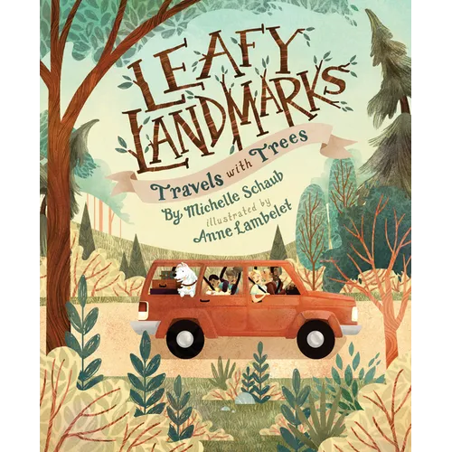 Leafy Landmarks: Travels with Trees - Hardcover