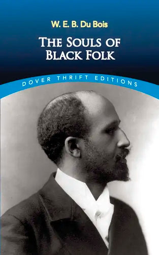 The Souls of Black Folk (Dover Thrift Editions) - Paperback