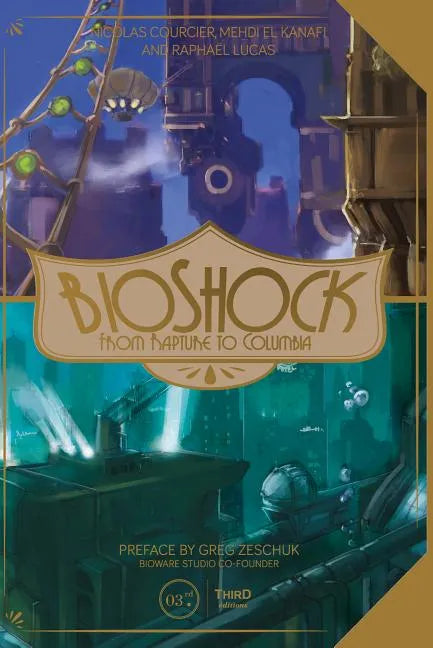 Bioshock: From Rapture to Columbia - Hardcover