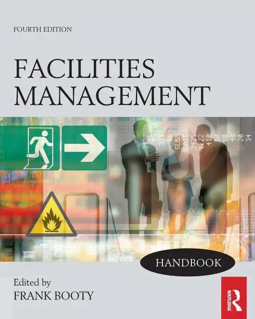 Facilities Management Handbook - Paperback