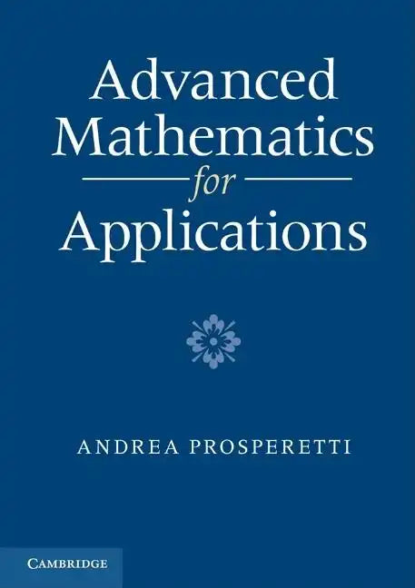 Advanced Mathematics for Applications - Paperback