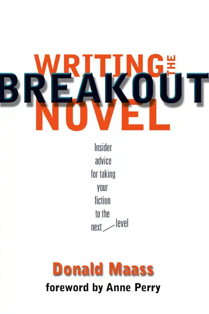 Writing the Breakout Novel - Paperback