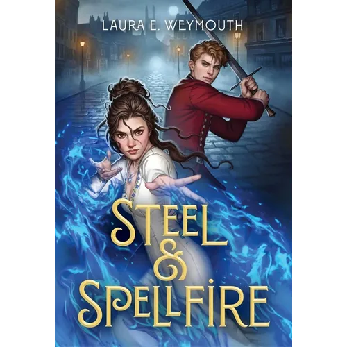 Steel & Spellfire - Paperback