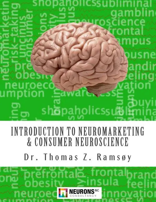 Introduction to Neuromarketing & Consumer Neuroscience - Paperback