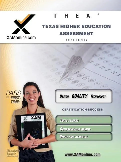Thea Texas Higher Education Assessment Teacher Certification Test Prep Study Guide - Paperback