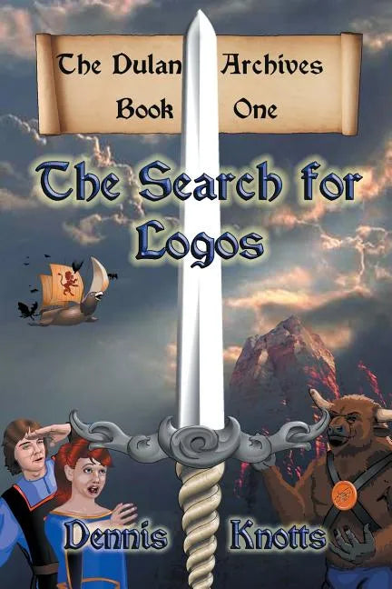 The Search for Logos: The Dulan Archives - Book One - Paperback