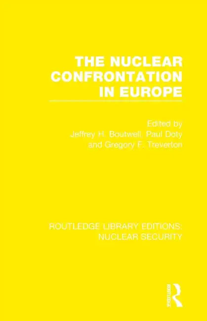 The Nuclear Confrontation in Europe - Paperback