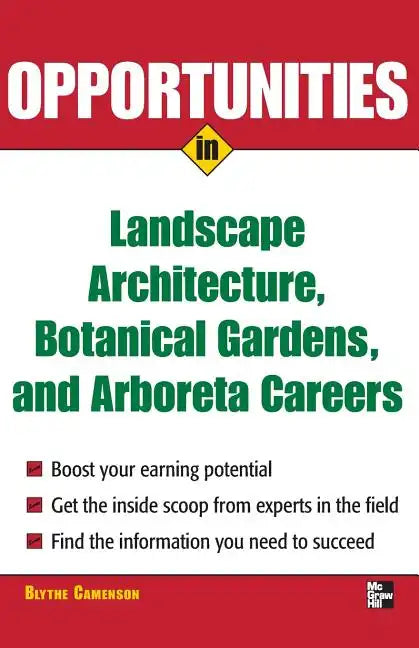 Opportunities in Landscape Architecture, Botanical Gardens and Arboreta Careers - Paperback