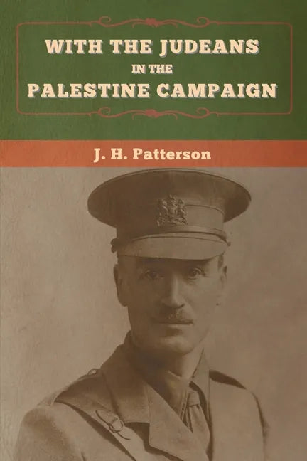 With the Judeans in the Palestine Campaign - Paperback