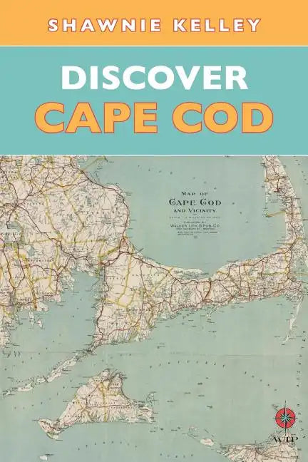 Discover Cape Cod - Paperback