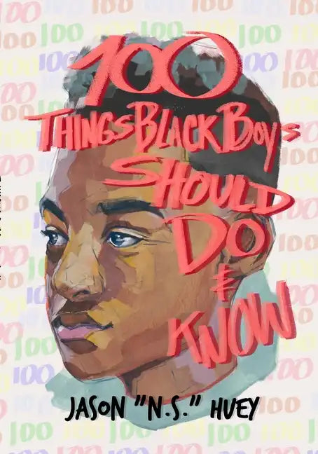 100 Things Black Boys Should Do and Know - Paperback