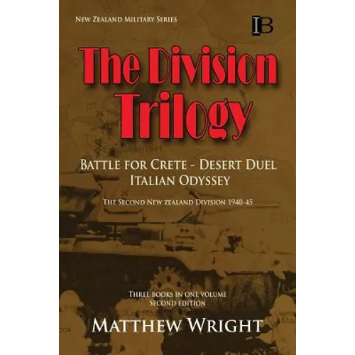 The Division Trilogy: The Second New Zealand Division 1940-45 - Paperback