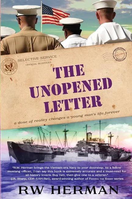 The Unopened Letter: A Dose of Reality Changes a Young Man's Life Forever - Paperback