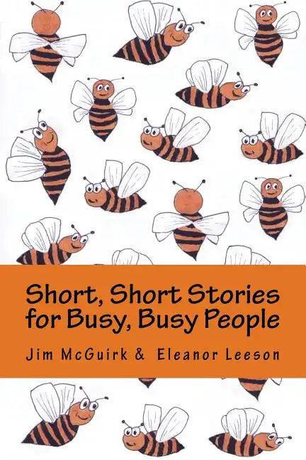 Short, Short Stories for Busy, Busy People - Paperback