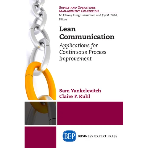 Lean Communication: Applications for Continuous Process Improvement - Paperback