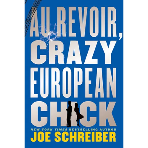 Au Revoir, Crazy European Chick - Paperback