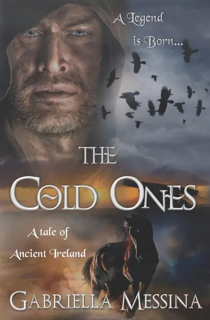 The Cold Ones: A Tale of Ancient Ireland - Paperback