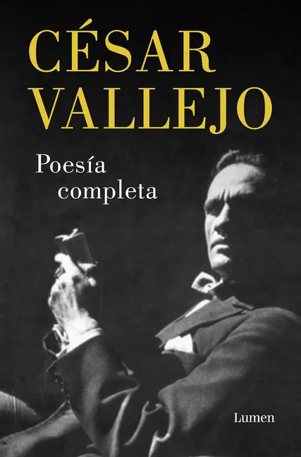 Poesía Completa. César Vallejo / Complete Poems. César Vallejo - Paperback