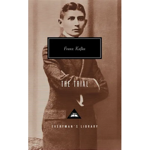 The Trial: Introduction by George Steiner - Hardcover