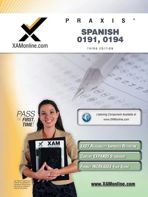 Praxis Spanish 0191, 0194 Teacher Certification Test Prep Study Guide - Paperback