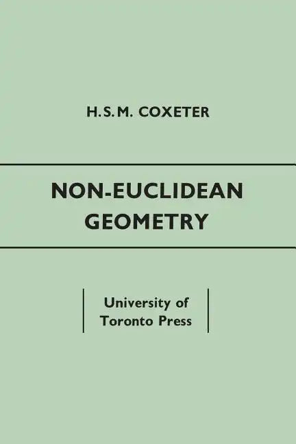 Non-Euclidean Geometry: Fifth Edition - Paperback
