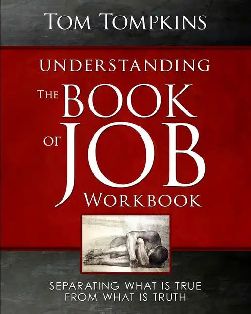 Understanding The Book Of Job - Workbook: 