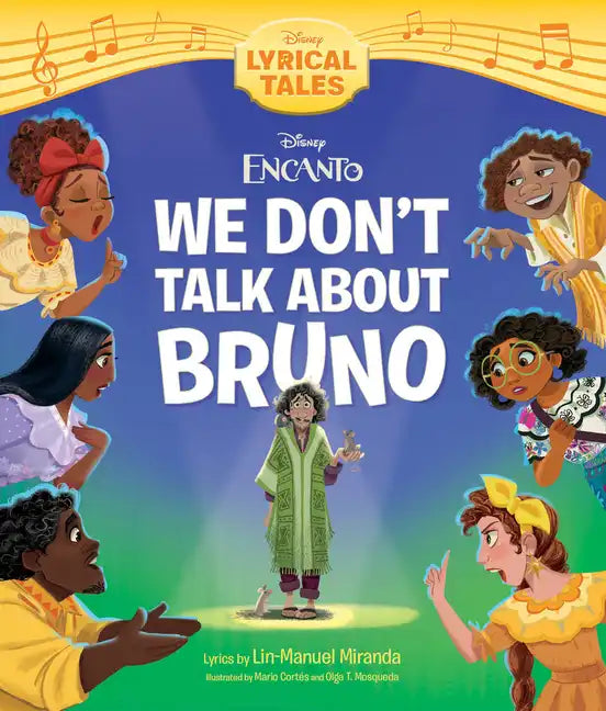 Encanto: We Don't Talk about Bruno - Hardcover